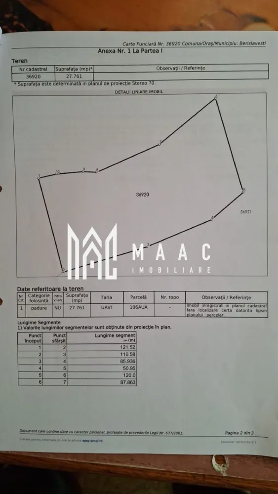 Teren Berislavesti | 140.000 mp | padure | - MAAC Imobiliare vă propune spre vânzare o proprietate forestieră cu potențial investițional deosebit, reprezentată de o suprafață de aproximativ 14 hectare de pădure, cu documentația cadastrală și juridică completă.
Proprietatea este cadastrată și intabulată, beneficiind de studiu de amenajament silvic și de exploatare activă, conform reglementărilor în vigoare. Următoarea exploatare este programată pentru anul viitor, aspect ce oferă un avantaj important pentru investitorii interesați de valorificarea resurselor forestiere.
Caracteristici:
Suprafață totală: aproximativ 14 hectare
Pădure cadastrată și intabulată
Documentație completă
Studiu de amenajament silvic existent
Exploatare forestieră activă
Următoarea exploatare prevăzută pentru anul viitor
Compoziție forestieră predominantă din fag
Avantaje:
Investiție sigură și cu potențial de valorificare pe termen lung
Documentație juridică și cadastrală la zi
Masă lemnoasă cu valoare economică ridicată
Posibilitate de exploatare conform amenajamentului silvic
Proprietate potrivită atât pentru investiție, cât și pentru administrare forestieră pe termen lung
Pentru informații suplimentare privind amplasamentul, documentația și condițiile de vânzare, vă stăm la dispoziție. ID 3128405