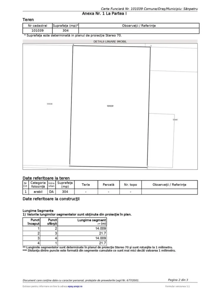 Sanpetru, zona vile noi,toate utilitatile, asfalt, iluminat - Euro Dome Imobiliare vă propune spre vânzare, în sistem de reprezentare exclusivă, cu 0% comision pentru cumpărător, un teren intravilan situat în Sânpetru, într-o zonă rezidențială de vile noi.

Suprafață: 304 mp Front stradal: 14 m
Toate utilitățile sunt în fața terenului: apă, gaz, curent, canalizare, asfalt și iluminat public.
Conform PUZ: P+E+M, POT 35%, CUT 0.85.
Există certificat de urbanism emis în acest an.
Poziționare avantajoasă, cu acces rapid către Mall Coresi și alte puncte de interes din Brașov.

Preț: 33.000 Euro