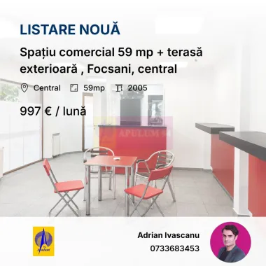 Spațiu comercial 59 mp + terasă exterioară , Focsani, central