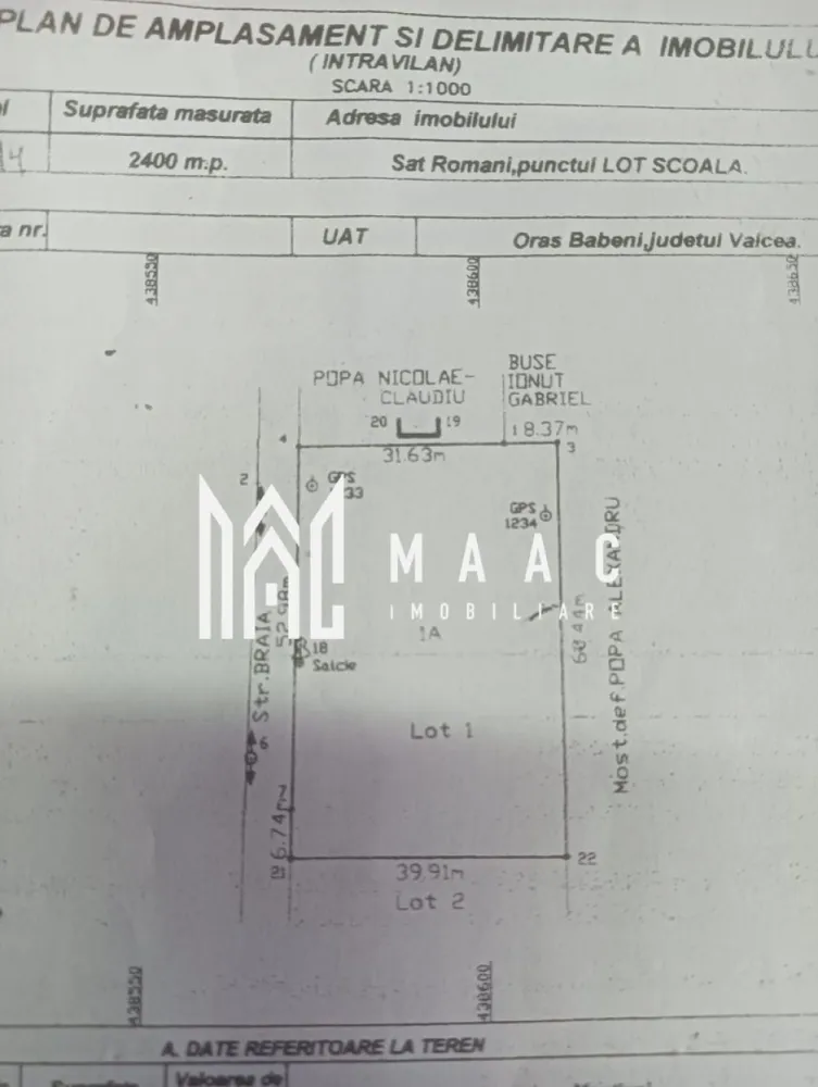 Teren de vanzare | 2.400 mp | Babeni - MAAC Imobiliare vă propune spre vânzare un teren intravilan cu suprafața de 2.400 mp, situat pe strada Brâii, în orașul Băbeni, județul Vâlcea, amplasat într-o zonă centrală, liniștită, cu acces facil din drumul principal, ceea ce îl face potrivit atât pentru construcția unei locuințe individuale, cât și pentru dezvoltarea unui proiect rezidențial de mici dimensiuni. Proprietatea se remarcă prin deschiderea generoasă la stradă și poziționarea avantajoasă în cadrul localității.

Terenul beneficiază de o configurație practică și de acces direct, oferind multiple posibilități de utilizare, în funcție de nevoile viitorului proprietar.

Caracteristici principale:
-suprafață totală de 2.400 mp
-deschidere de 60 m la stradă
-teren intravilan, pretabil pentru construcții

Utilități disponibile:
-apă trasă pe teren
-curent electric la stradă

Poziționarea în orașul Băbeni, pe strada Brâii, asigură acces rapid către punctele de interes locale, într-un cadru echilibrat între zonă centrală și liniște, ceea ce crește atractivitatea investițională a terenului.

Prețul este ușor negociabil, oferind flexibilitate pentru potențialii cumpărători interesați de o achiziție avantajoasă într-o zonă cu potențial de dezvoltare.

Pentru mai multe detalii și programarea unei vizionări, vă rugăm să contactați MAAC Imobiliare și să menționați la telefon numărul CP3053176.