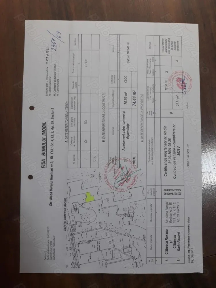 Vand apt 4 camere -114 mii sect 3, Titan Barajul rovinari, - Bucuresti sector 3 Str aleea baraj rovinari nr 3 bloc y13.
PROPIETAR unic moștenitor, apt il dețin de la părinți mei , care il au de la părinți lor .
Bloc de cărămidă cu 4 nivele si 5 scări în zig zag nu are craparuri la cutremurul din 1977 , nu sa miscat nimic ( nu sa spart nimic), izolat cu cărămidă ornamentală, sau faianță mica, în funcție de scara.
La subsol mai dețin o boxa cu ușa de fier, groasă aproximativ 3m 3m (pe boxa nu am acte, o dețin de pe vremea bunicului - doar eu).
Etaj 2 din 4 
Apt este cu două bai cu cada gresie în romb faianță pana in tavan 
În 2000 renovare generala , instalație sanitară, electrica , nu mai locuiesc în el din 2012
Locuiesc în alt oraș
Intabulare ,cadastru, fără certificat energetic (se face fin 72 de ore)
Am vrut sa-l inchiriez asa ca am hainele în saci. 
Precontract -avans ; contract, doresc ca actele sa se faca cu hotarul cu care am facut toate sucesiunile, si actele, (asa apartamentul va avea tot istoricul).
În casa nu a decedat nimeni, toti membri familiei la spital, azil sau țară.
Nr apt este 69 d.p.d.v. numerologic este 6 in aceasta casa oameni nu divorteaza, nu se despart, 6 reprezintă iubirea, iar 69 este un nr care reprezintă începutul fara sfarsit.
E un apt bun si cald, frumos, cu o energie buna.
Mobil de contact : zero; sapte; doi; unu; noua ; noua; noua; cinci; zero; unu;